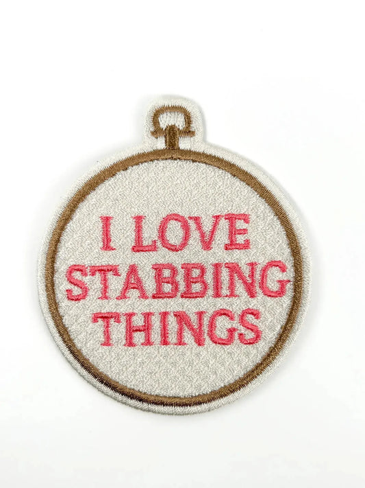 "I Love Stabbing Things" Needlepoint Embroidered Iron On Patch - Wander Together Outfitters
