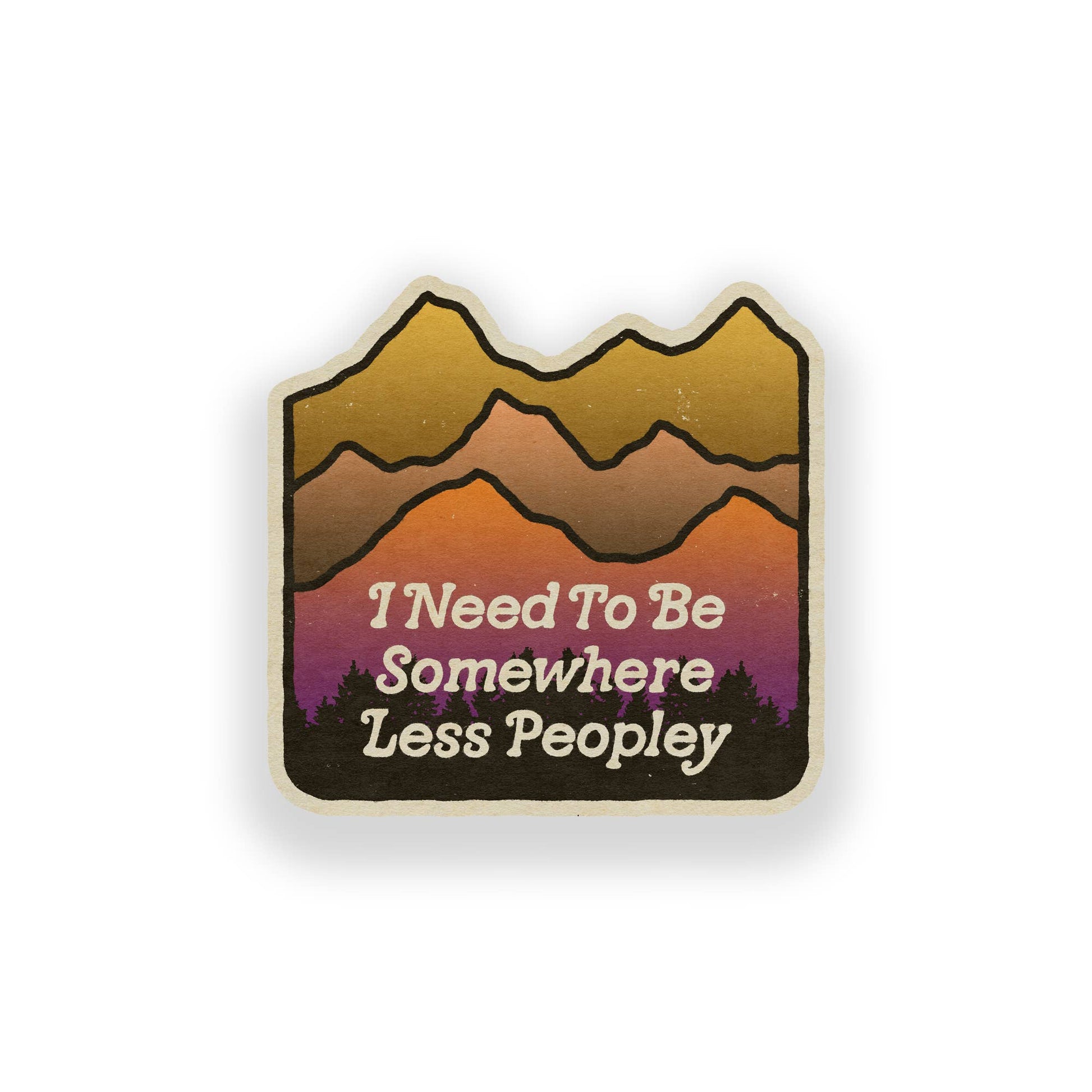 "I Need To Be Somewhere Less Peopley" Vinyl Sticker - Wander Together Outfitters