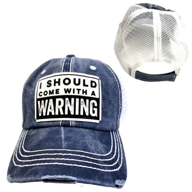 “I Should Come With A Warning” Unisex Distressed Cap - Wander Together Outfitters