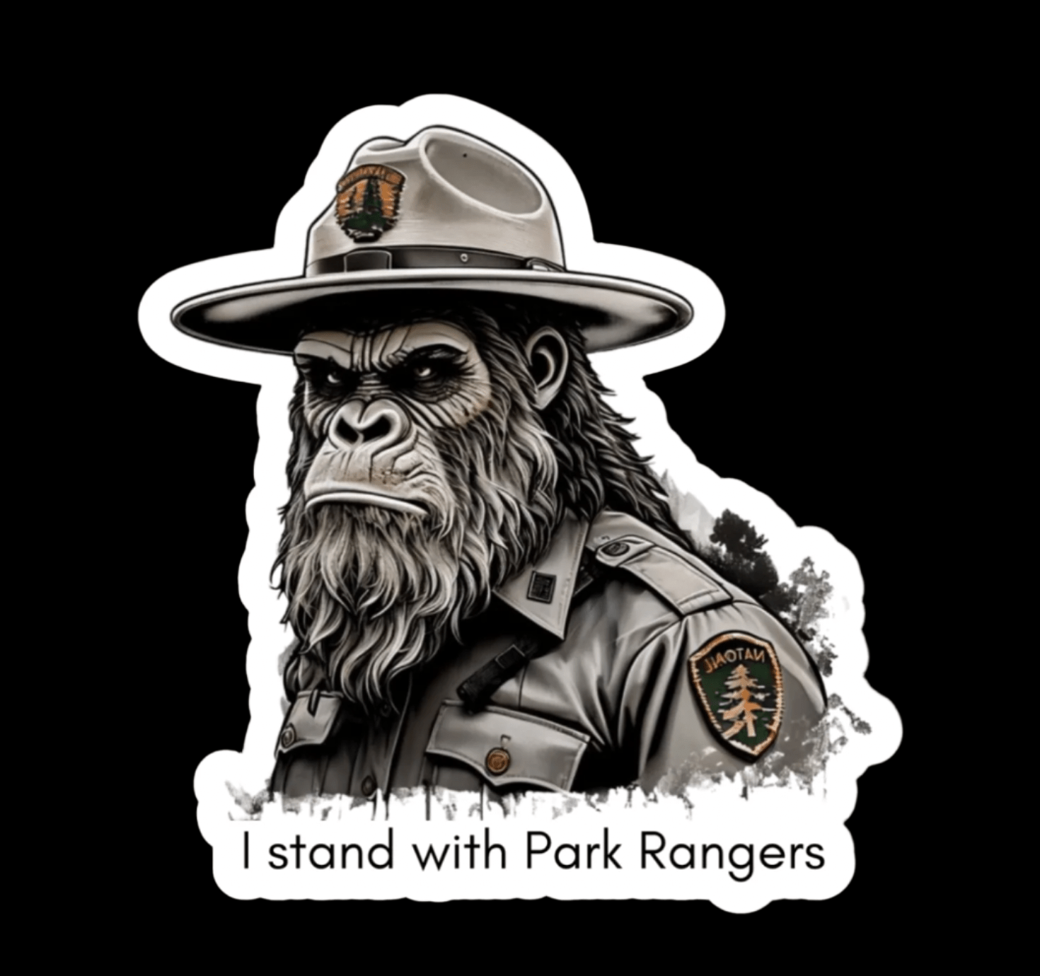 "I Stand with Park Rangers" Mad Sasquatch Vinyl 3" Sticker - Wander Together Outfitters