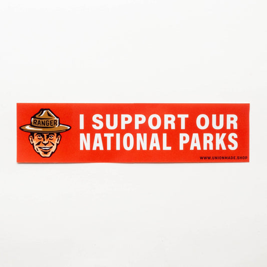 "I Support Our National Parks" Ranger Bumper Sticker - Wander Together Outfitters