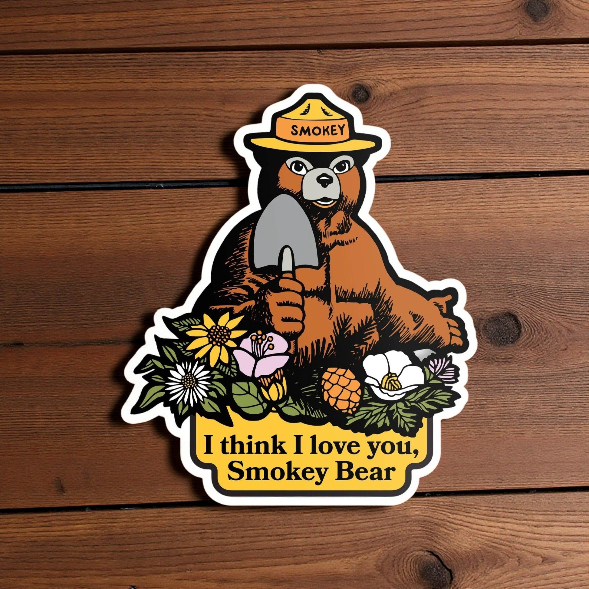 "I Think I Love You Smokey Bear" Sticker - Wander Together Outfitters