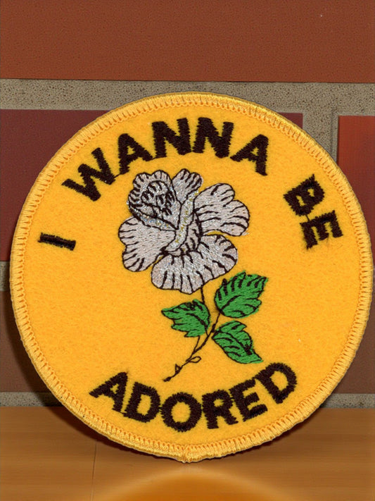 "I Wanna Be Adored" Sew or Iron On Patch - Wander Together Outfitters