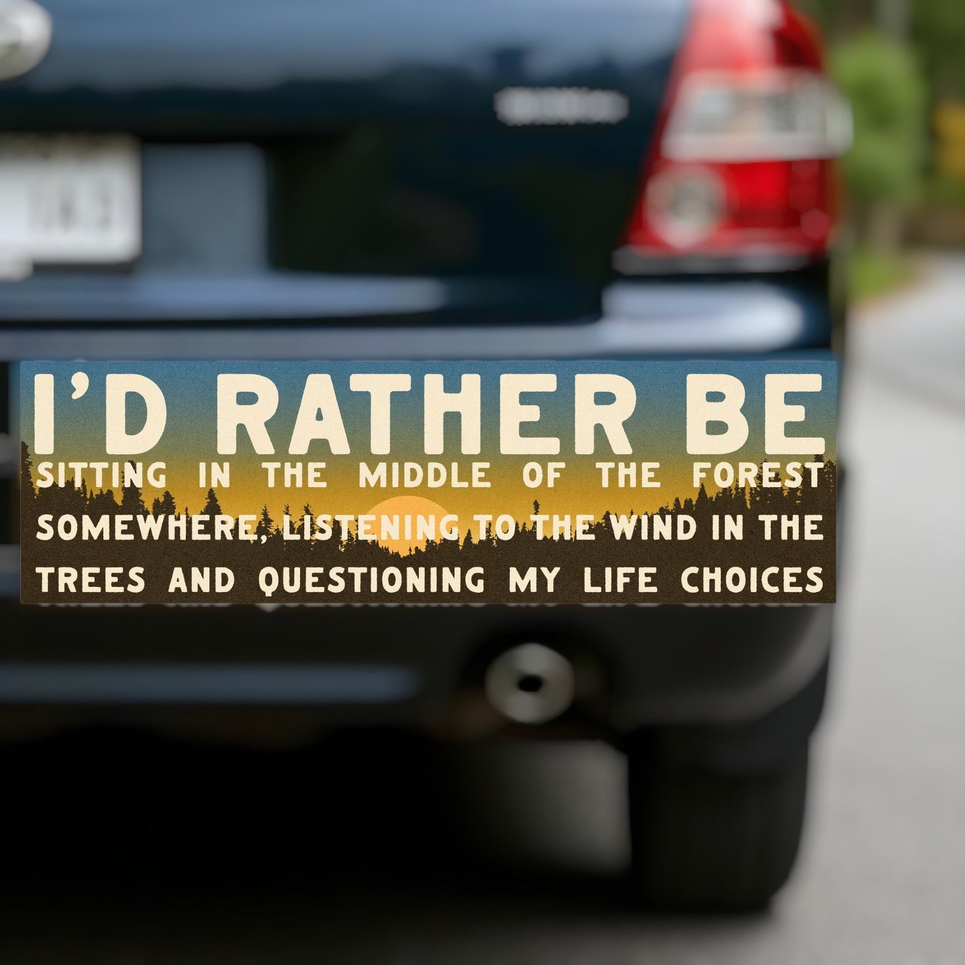"I'd Rather Be Sitting In The Forest" Vinyl Bumper Sticker - Wander Together Outfitters