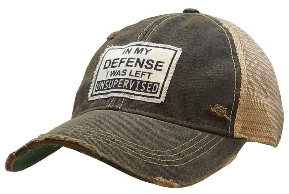 “In My Defense I Was Left Unsupervised” Distressed Vintage Style Cap - Wander Together Outfitters