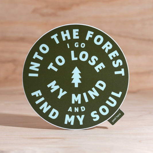 Into The Forest Muir Quote Large Vinyl Sticker - Wander Together Outfitters