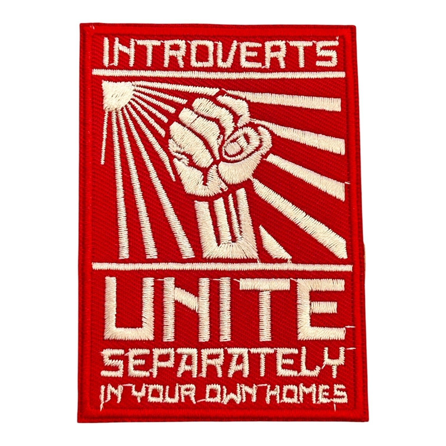 "Introverts Unite Separately In Your Own Homes" Embroidered Iron On Patch - Wander Together Outfitters