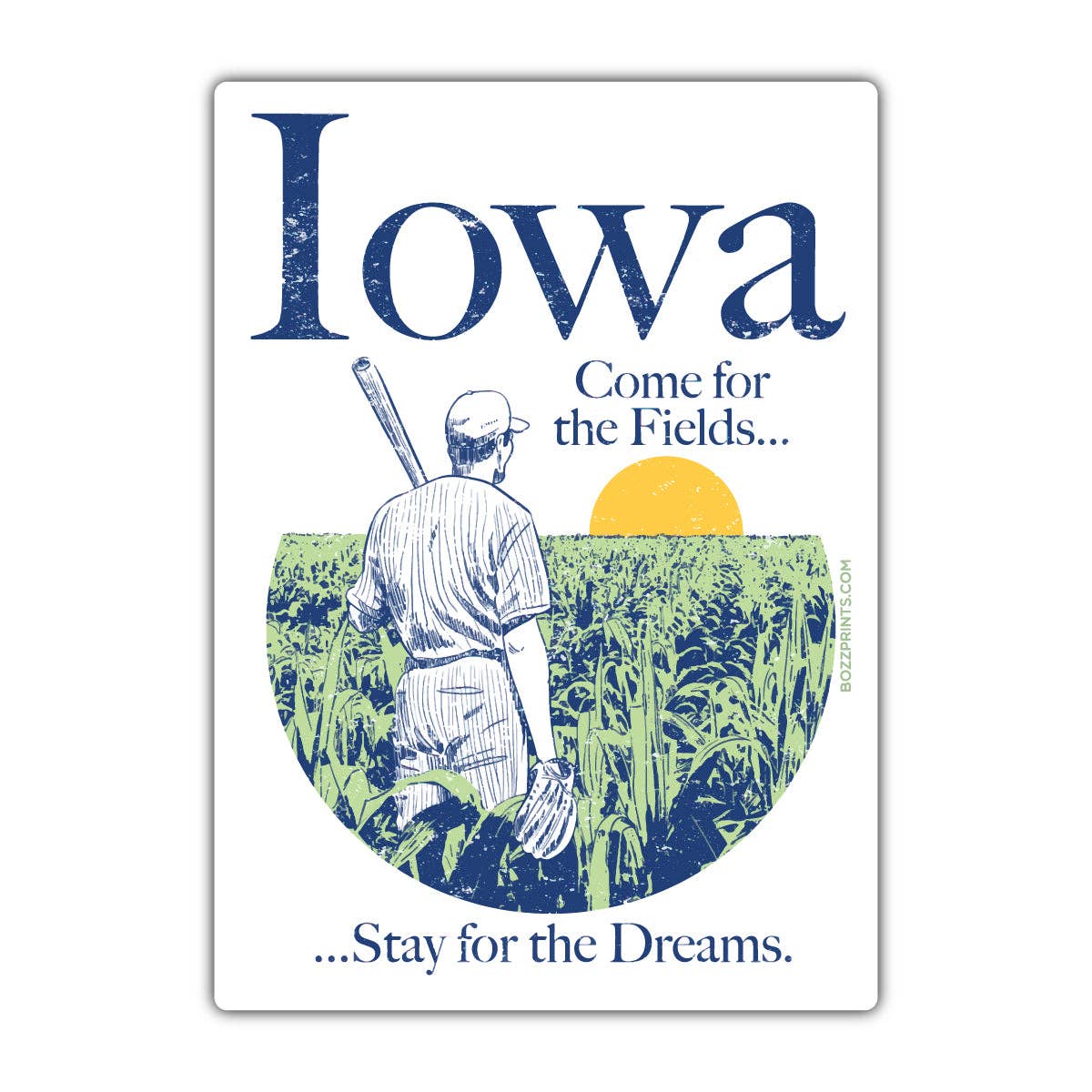 "Iowa Come for the Fields..." Vinyl Sticker - Wander Together Outfitters