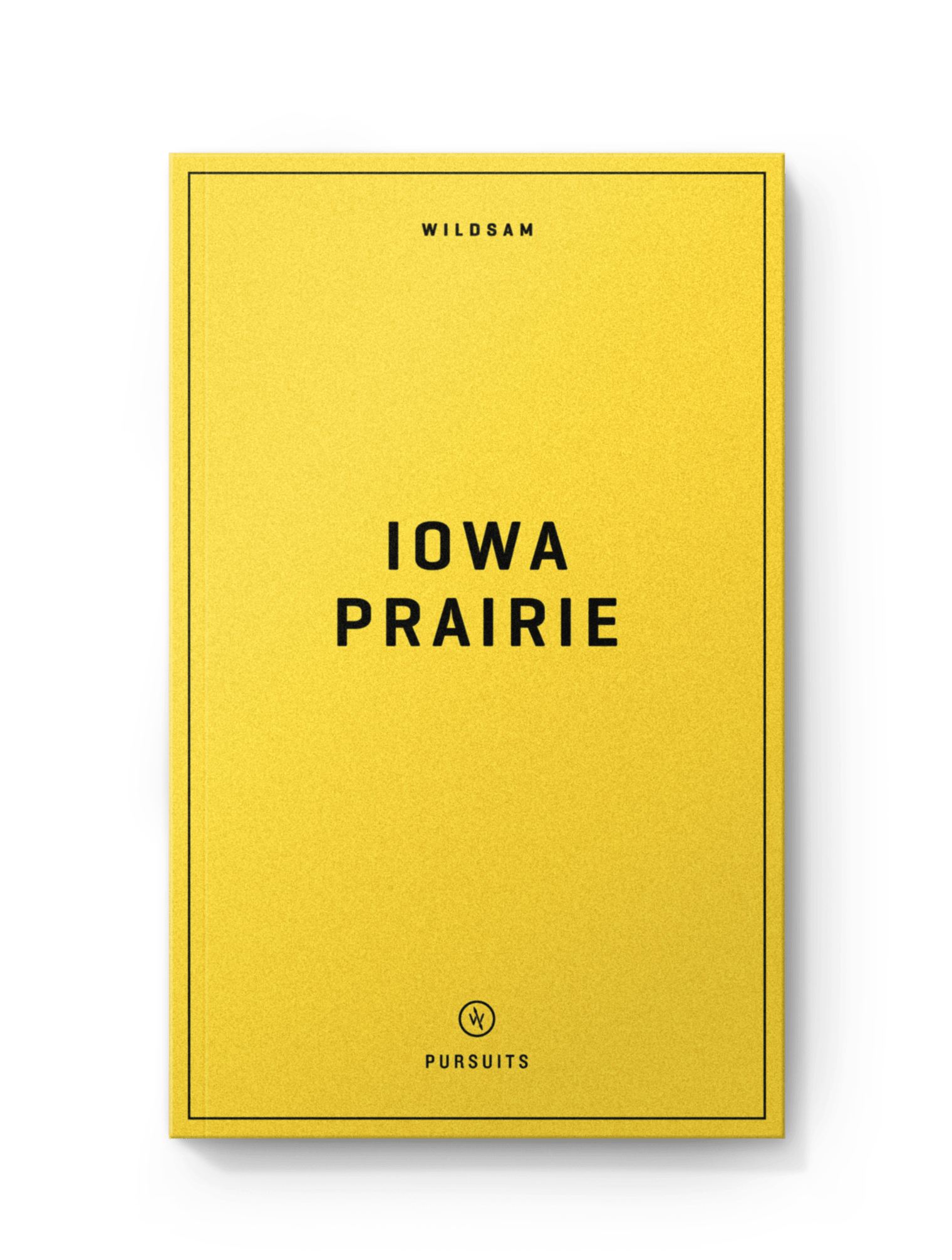 Iowa Prairie Field Guide - Wander Together Outfitters