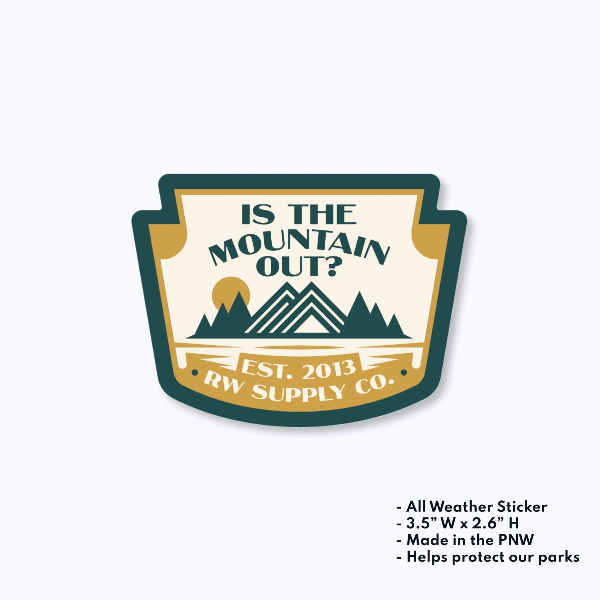 Is The Mountain Out? Sticker - Wander Together Outfitters