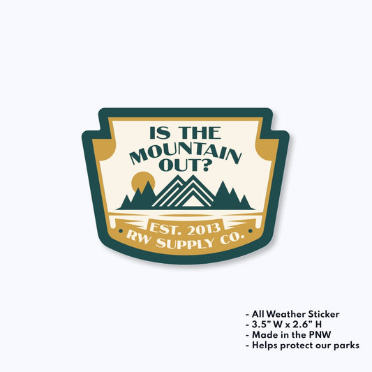 Is The Mountain Out? Sticker - Wander Together Outfitters