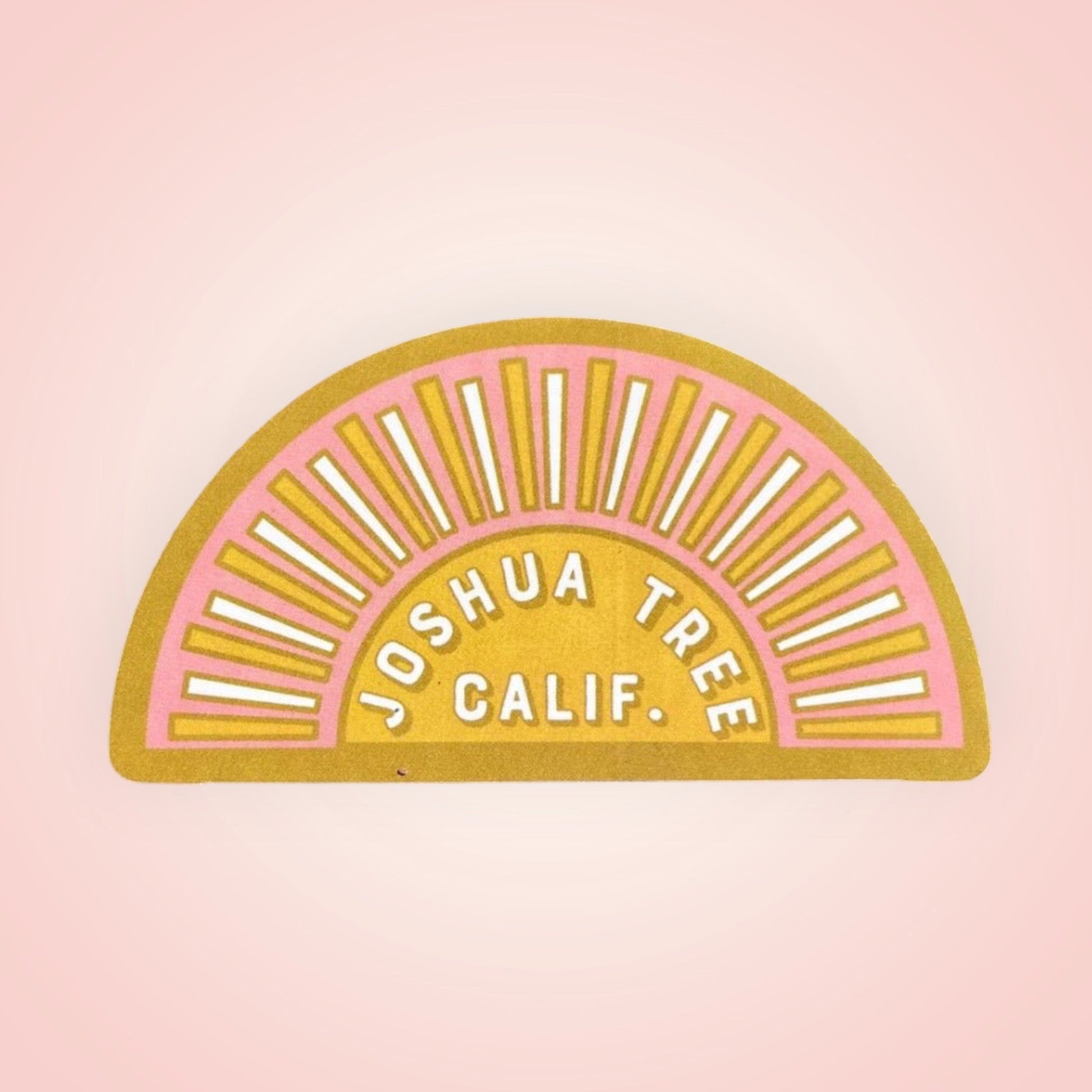 Joshua Tree Calif Sunshine Sticker - Wander Together Outfitters