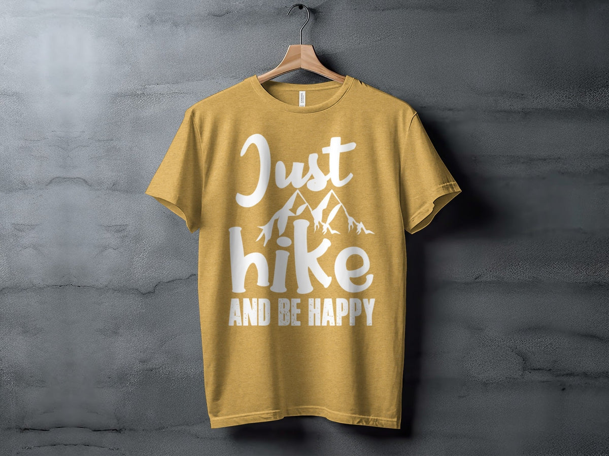 “Just Hike And Be Happy” Mountain Lover T-Shirt - Wander Together Outfitters