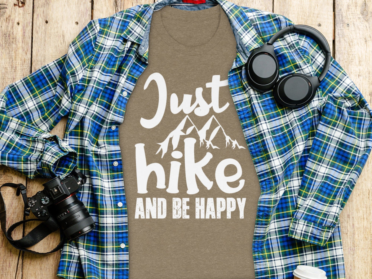 “Just Hike And Be Happy” Mountain Lover T-Shirt - Wander Together Outfitters