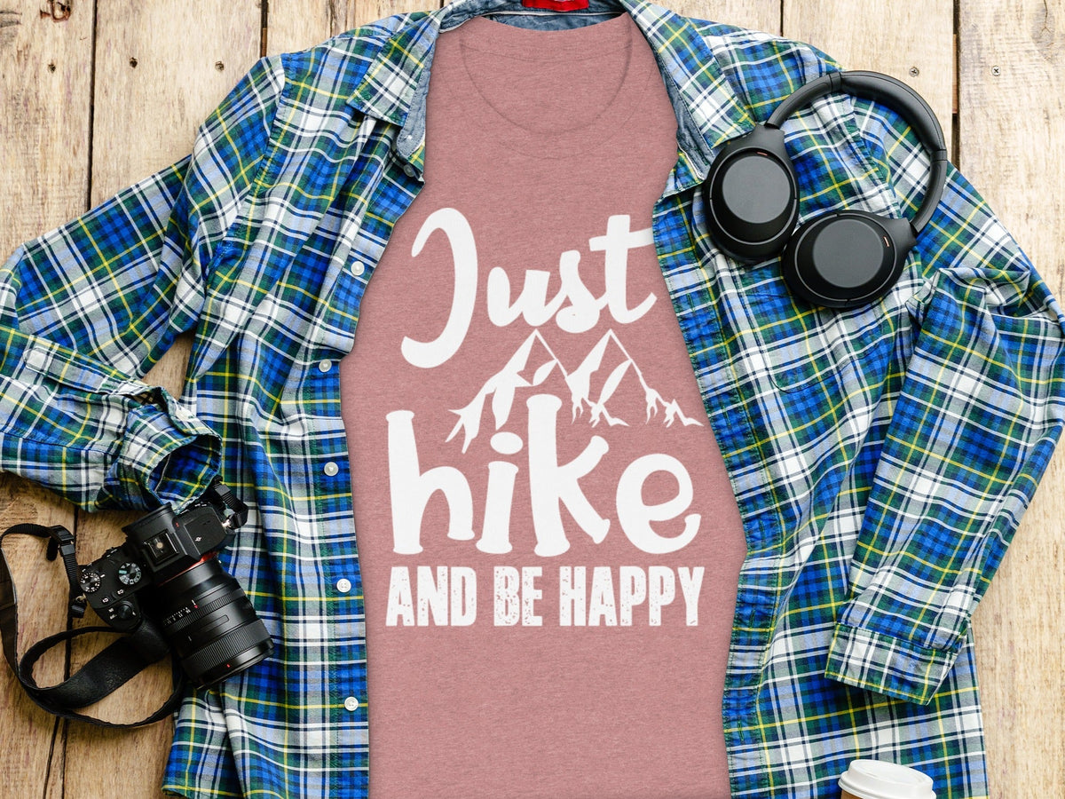 “Just Hike And Be Happy” Mountain Lover T-Shirt - Wander Together Outfitters