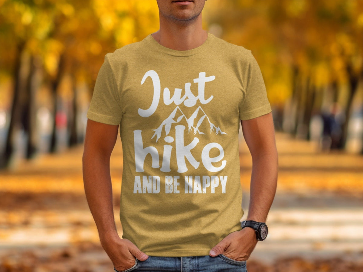 “Just Hike And Be Happy” Mountain Lover T-Shirt - Wander Together Outfitters
