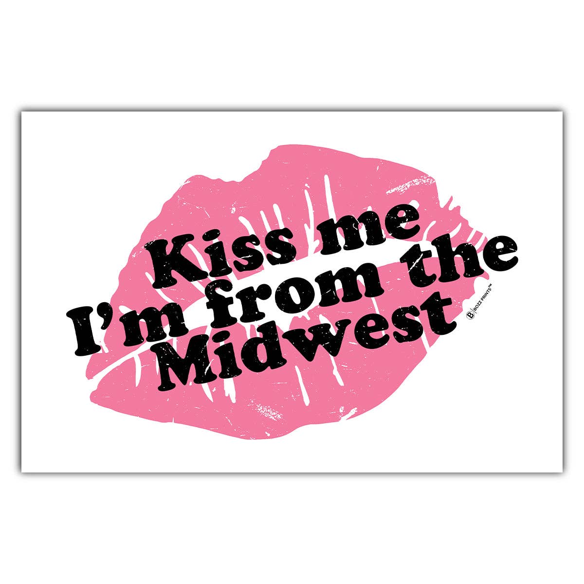 "Kiss Me I'm From the Midwest" Postcard - Wander Together Outfitters