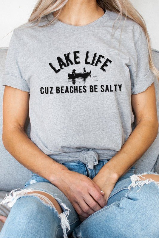 "Lake Life Cuz Beaches Be Salty" Rowboat Graphic Tee - Wander Together Outfitters