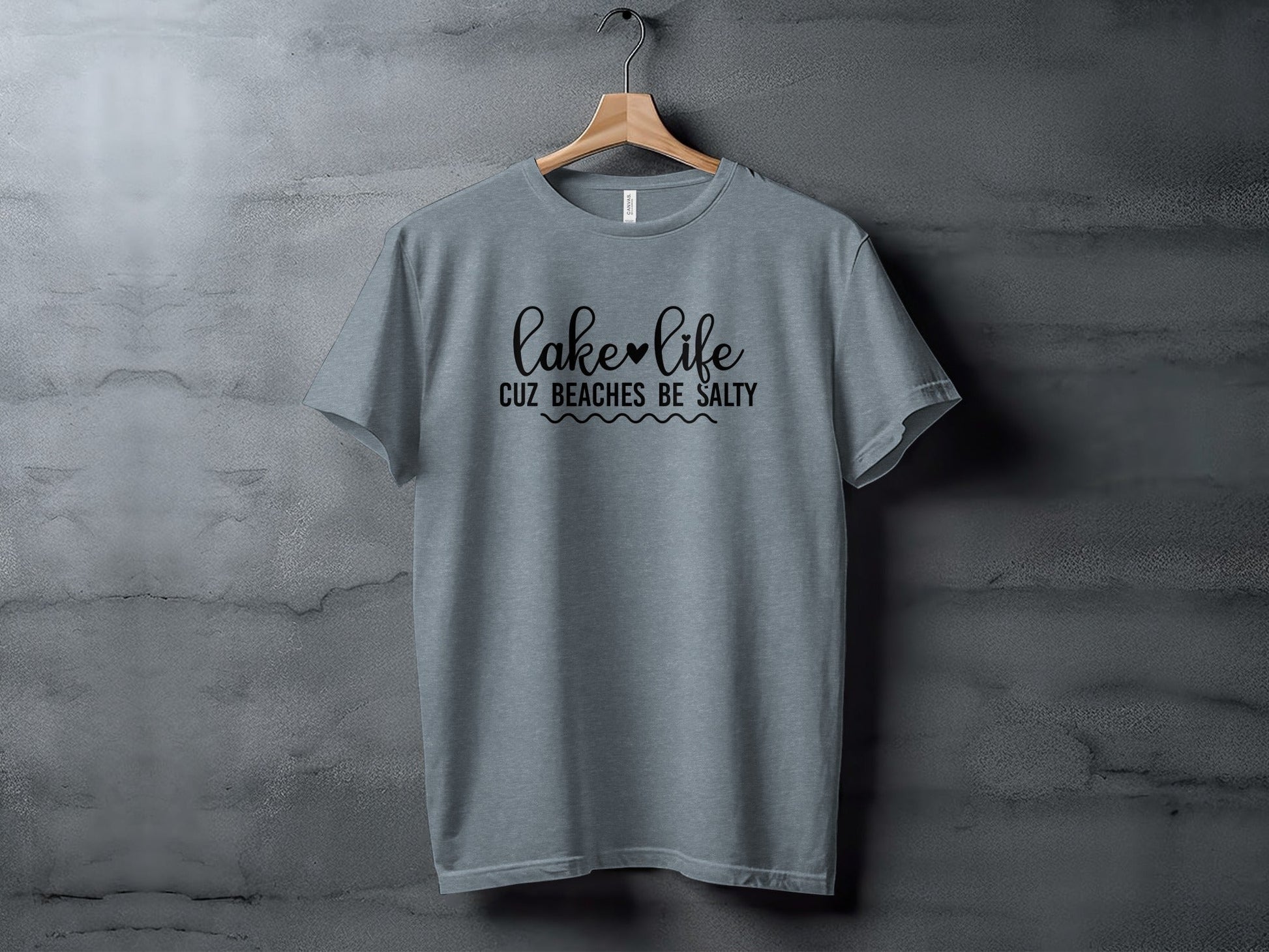Lake Life Cuz Beaches Be Salty Slogan T-Shirt - Wander Together Outfitters