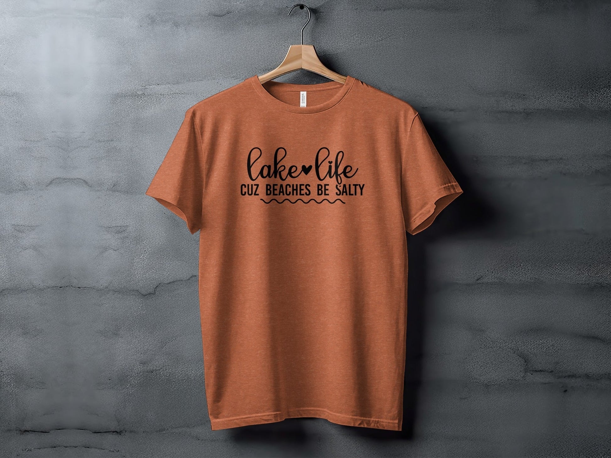 Lake Life Cuz Beaches Be Salty Slogan T-Shirt - Wander Together Outfitters
