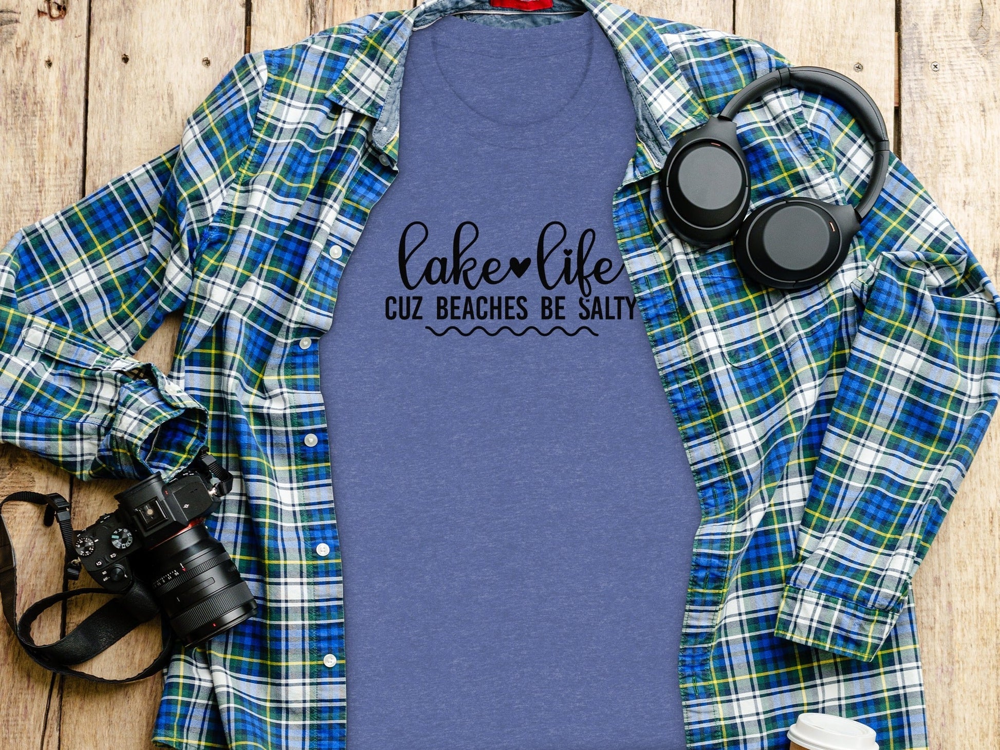 Lake Life Cuz Beaches Be Salty Slogan T-Shirt - Wander Together Outfitters