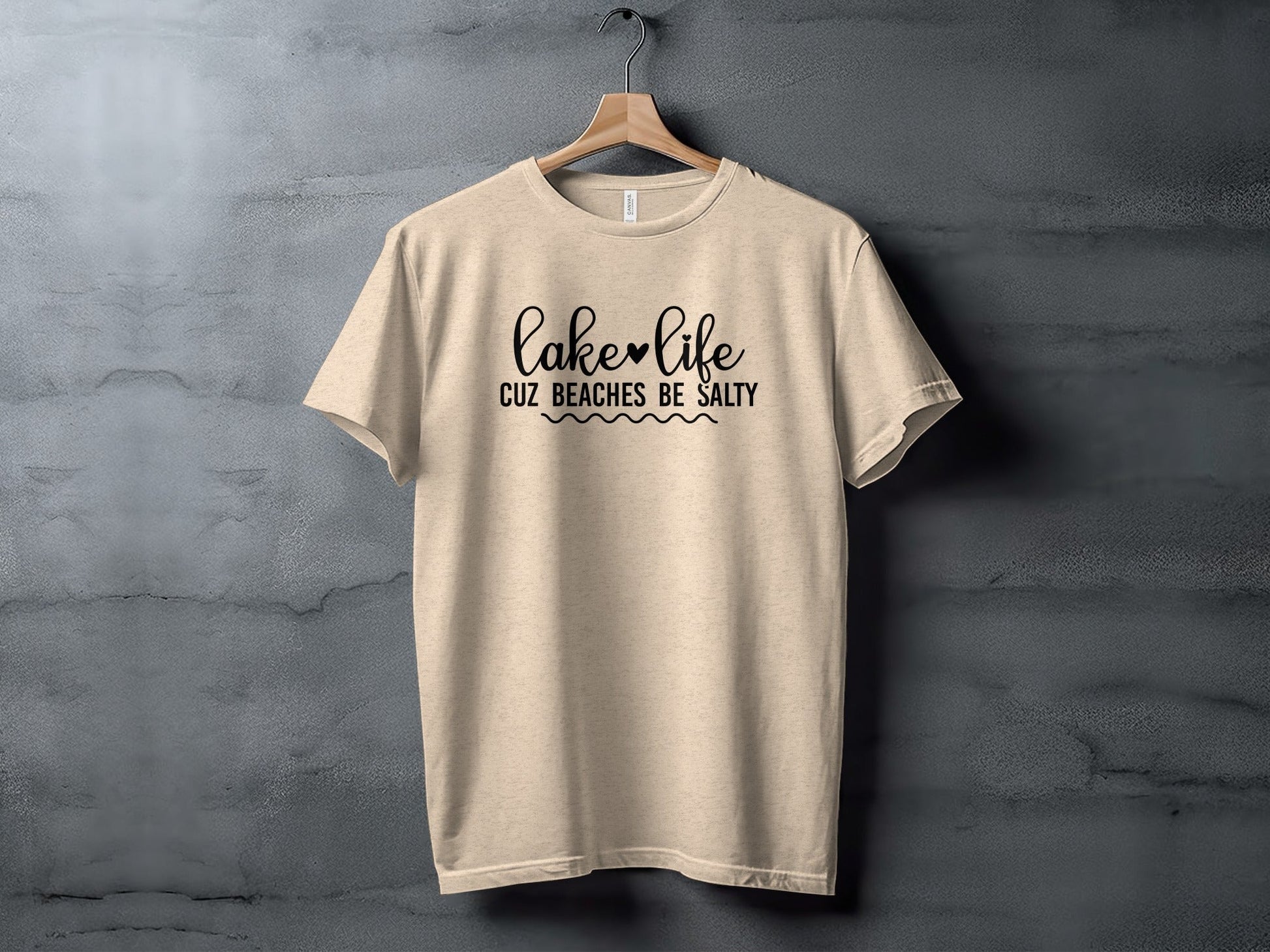Lake Life Cuz Beaches Be Salty Slogan T-Shirt - Wander Together Outfitters