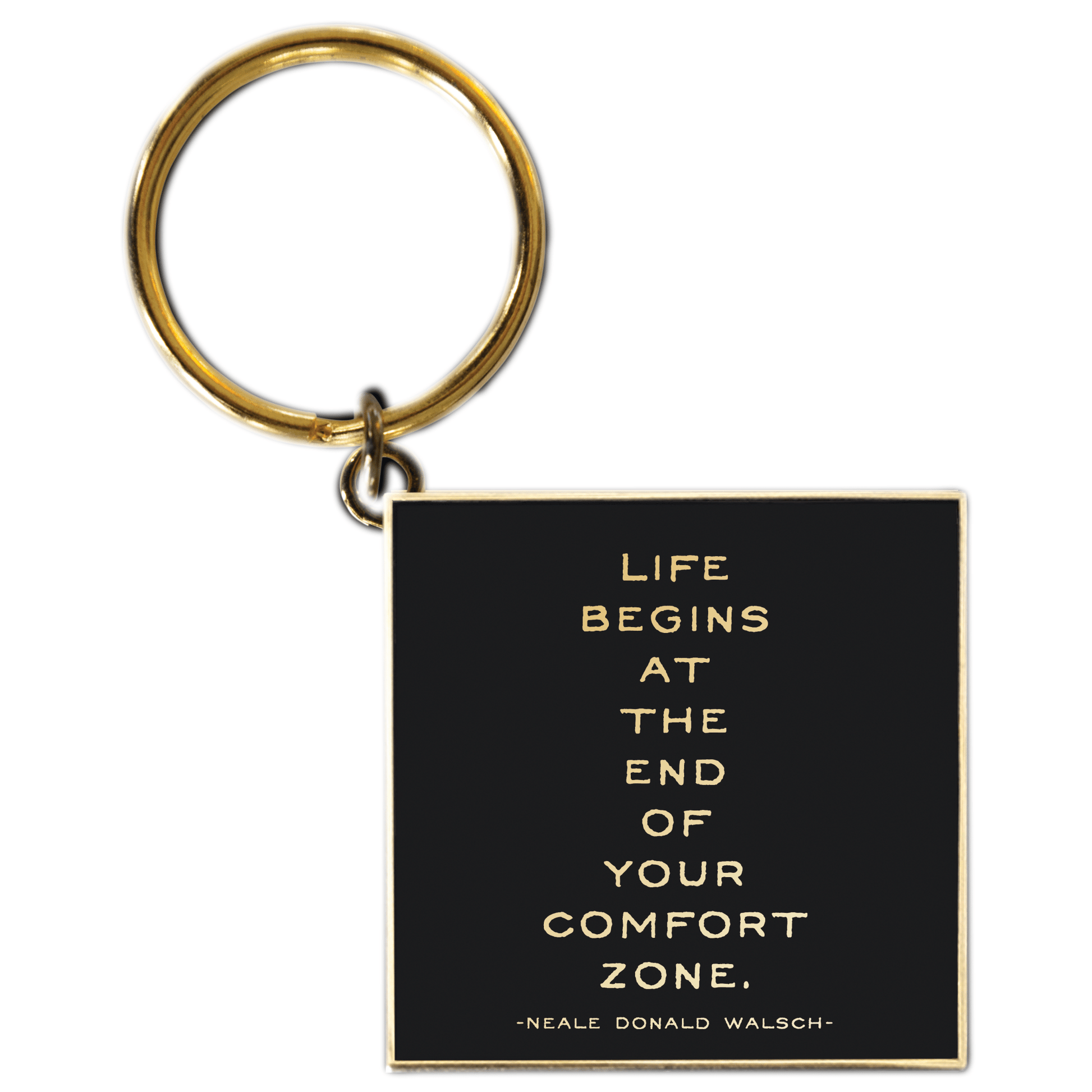 "Life Begins At The End Of Your Comfort Zone" Keychain - Wander Together Outfitters