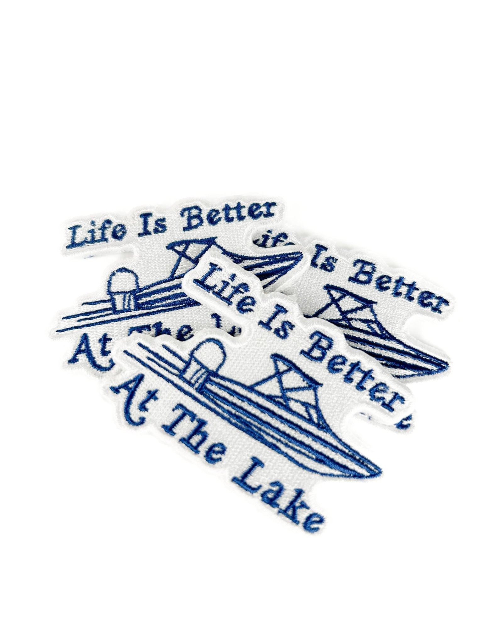 "Life Is Better At The Lake" Embroidered Iron On Patch - Wander Together Outfitters