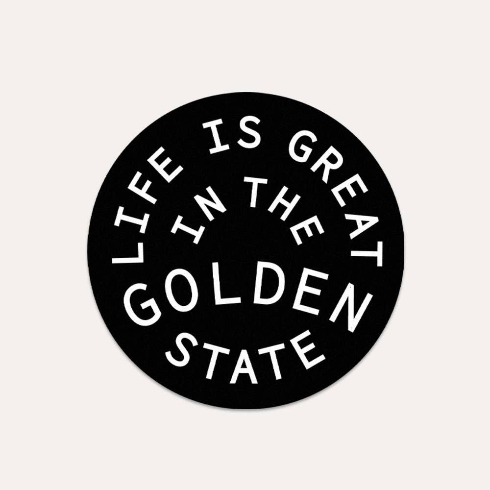 "Life Is Great In The Golden State" Vinyl Sticker - Wander Together Outfitters