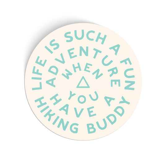 Live is Such a Fun Adventure Hike Together Large Vinyl Sticker - Wander Together Outfitters