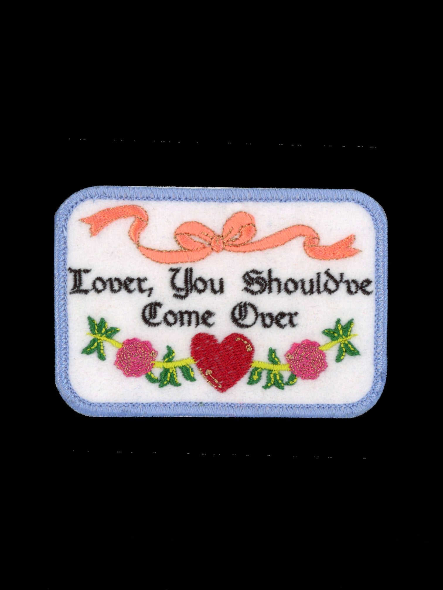"Lover You Should've Come Over" Handmade Patch - Wander Together Outfitters