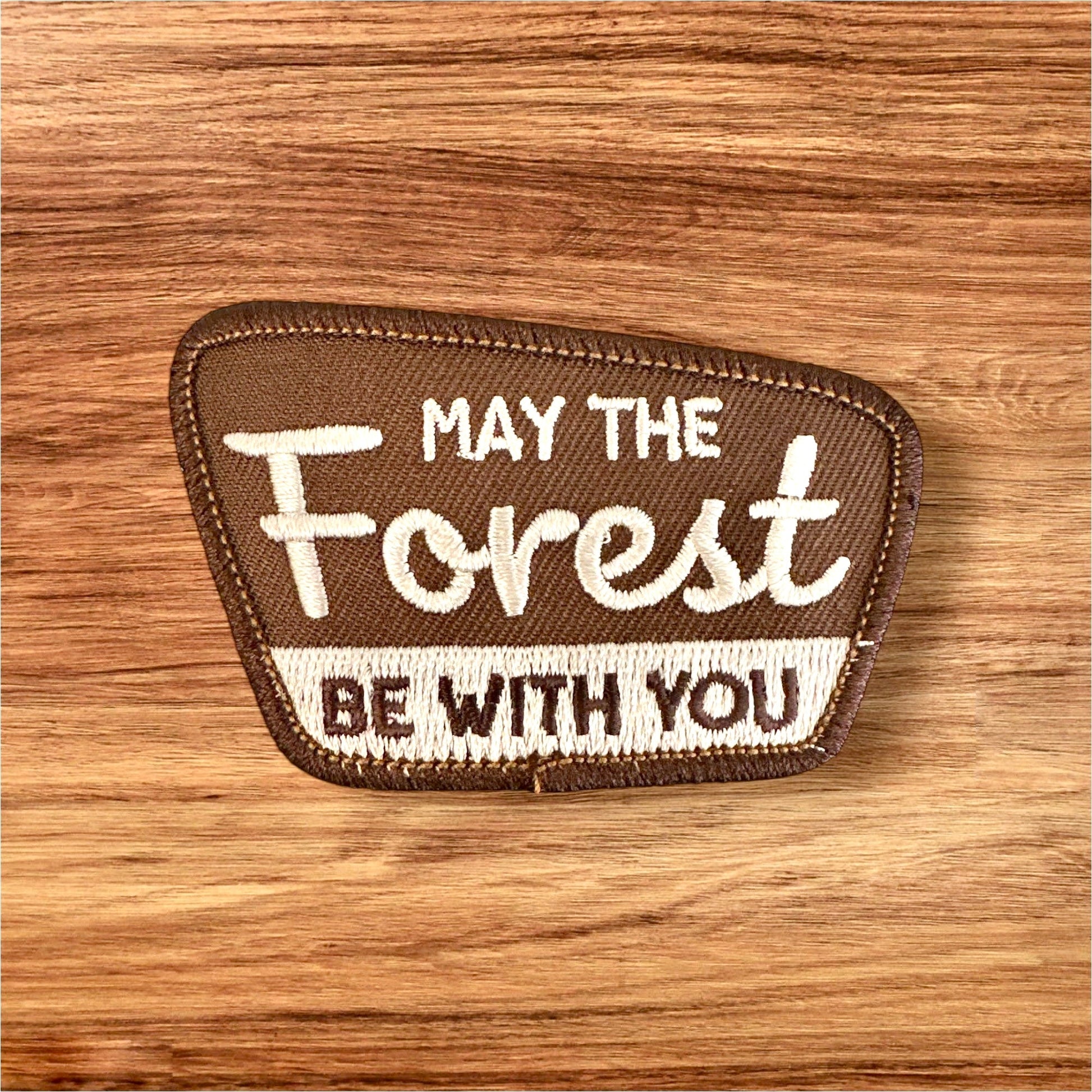 "May The Forest Be With You" Patch - Wander Together Outfitters