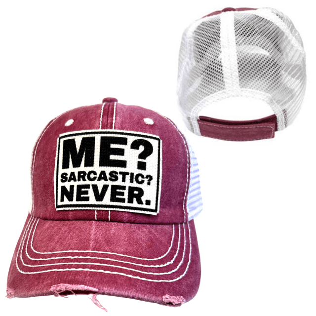 "Me? Sarcastic? Never." Unisex Distressed Cap - Wander Together Outfitters