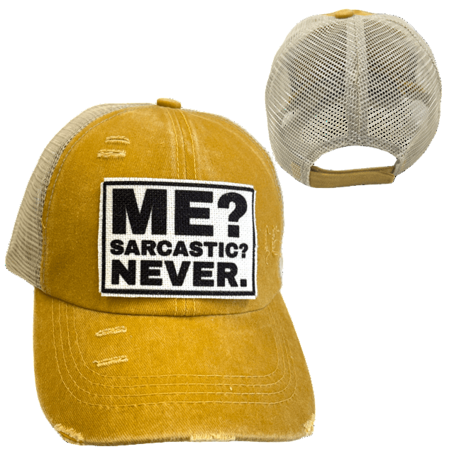 "Me? Sarcastic? Never." Unisex Distressed Cap - Wander Together Outfitters