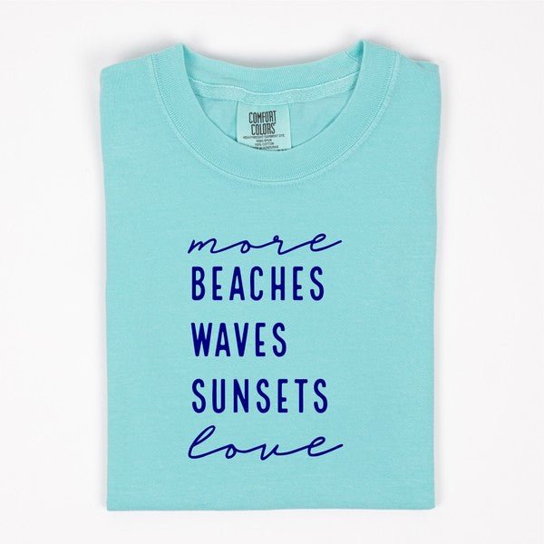 "More Beaches Waves Sunsets Love" Softstyle Tee - Wander Together Outfitters