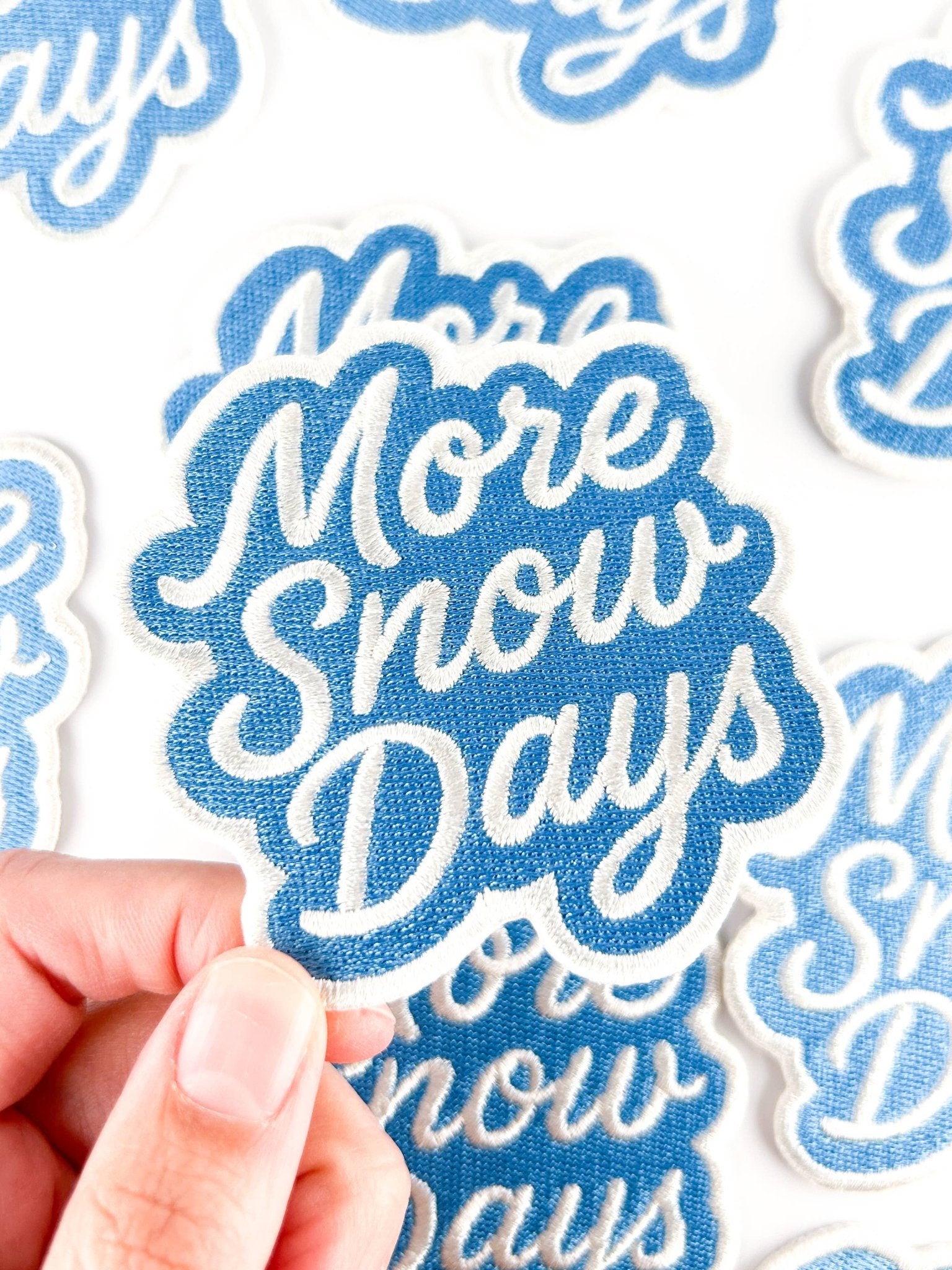"More Snow Days" Embroidered Iron On Patch - Wander Together Outfitters