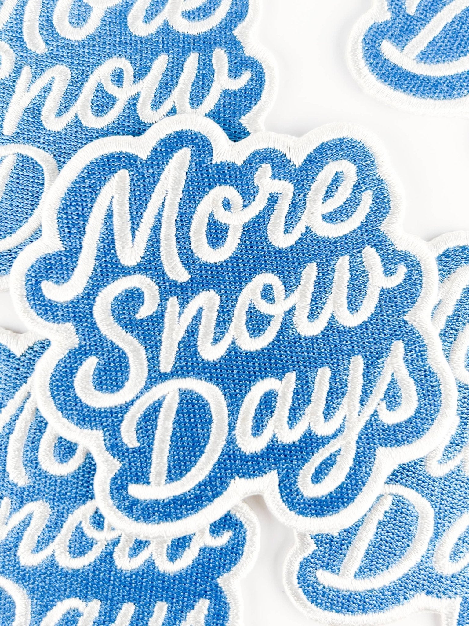 "More Snow Days" Embroidered Iron On Patch - Wander Together Outfitters
