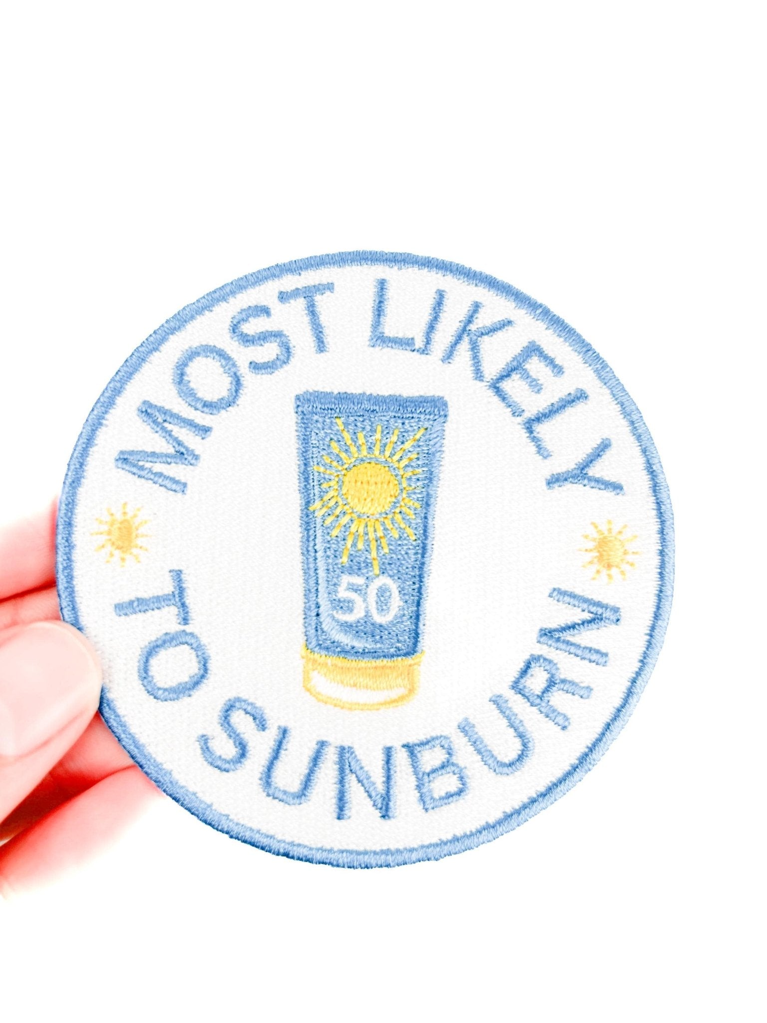 "Most Likely to Sunburn" Funny Embroidered Iron - On Patch - Wander Together Outfitters