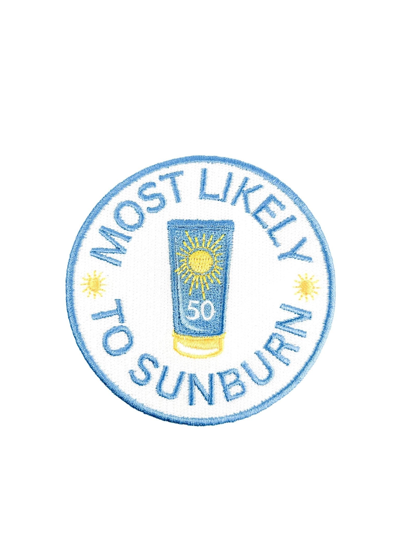 "Most Likely to Sunburn" Funny Embroidered Iron - On Patch - Wander Together Outfitters