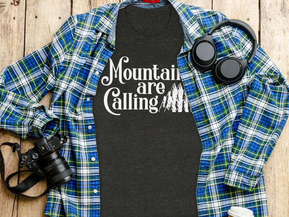 “Mountains Are Calling And I Must Go” Unisex Graphic Design T-Shirt - Wander Together Outfitters