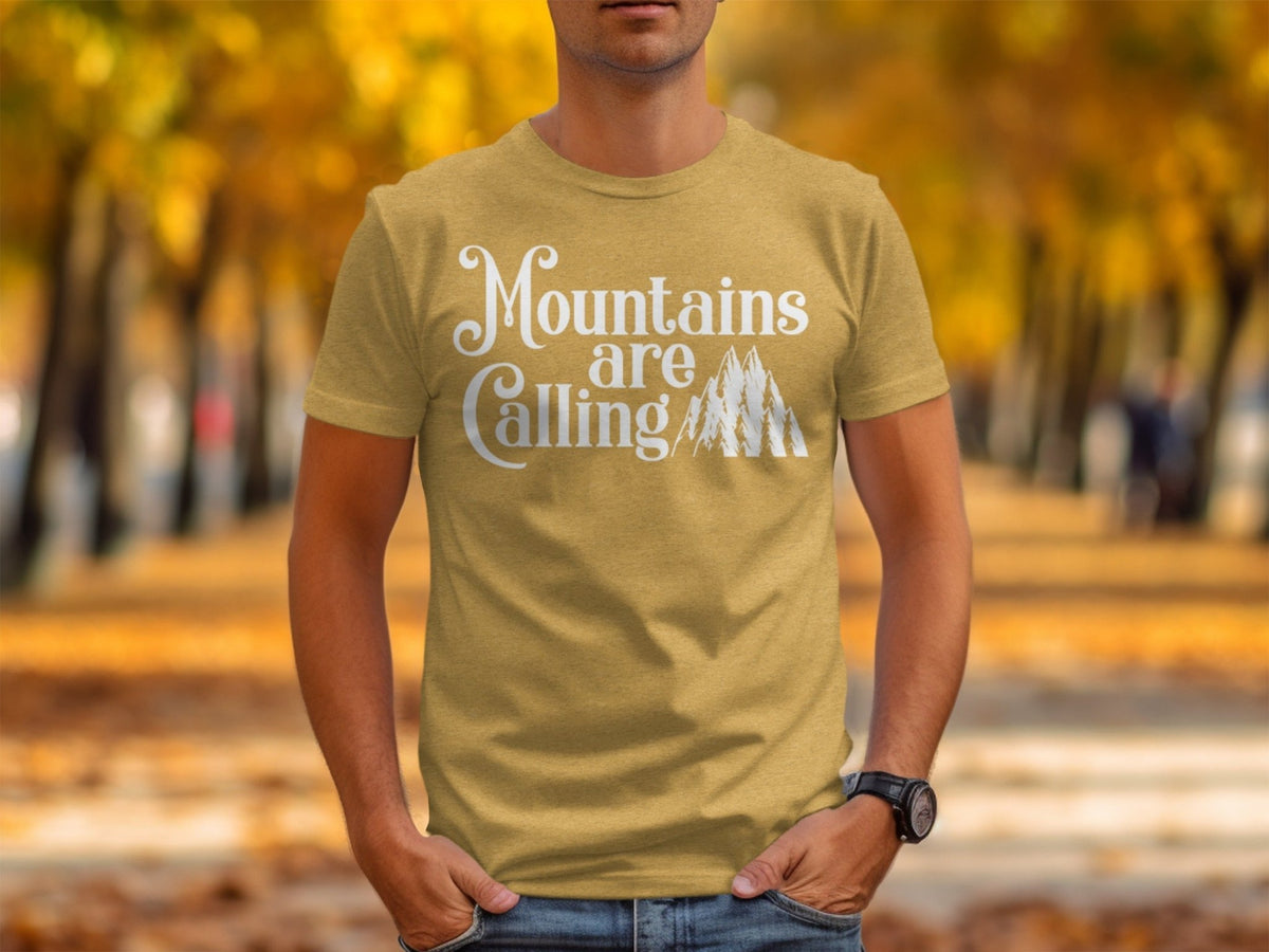 “Mountains Are Calling And I Must Go” Unisex Graphic Design T-Shirt - Wander Together Outfitters