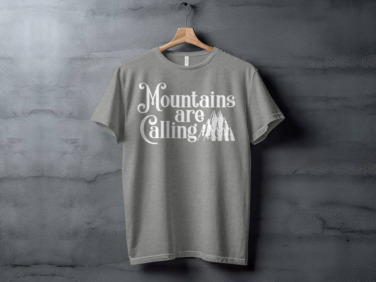 “Mountains Are Calling And I Must Go” Unisex Graphic Design T-Shirt - Wander Together Outfitters