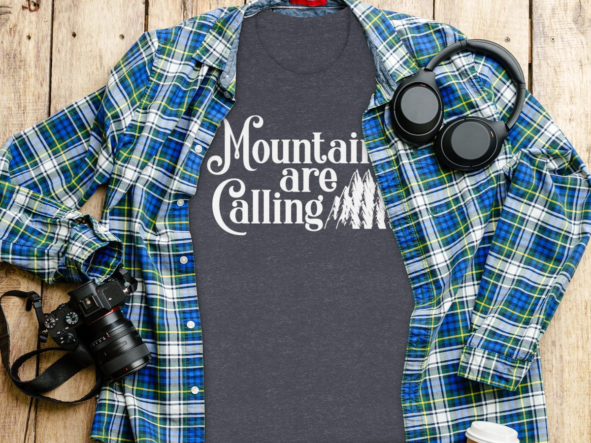 “Mountains Are Calling And I Must Go” Unisex Graphic Design T-Shirt - Wander Together Outfitters