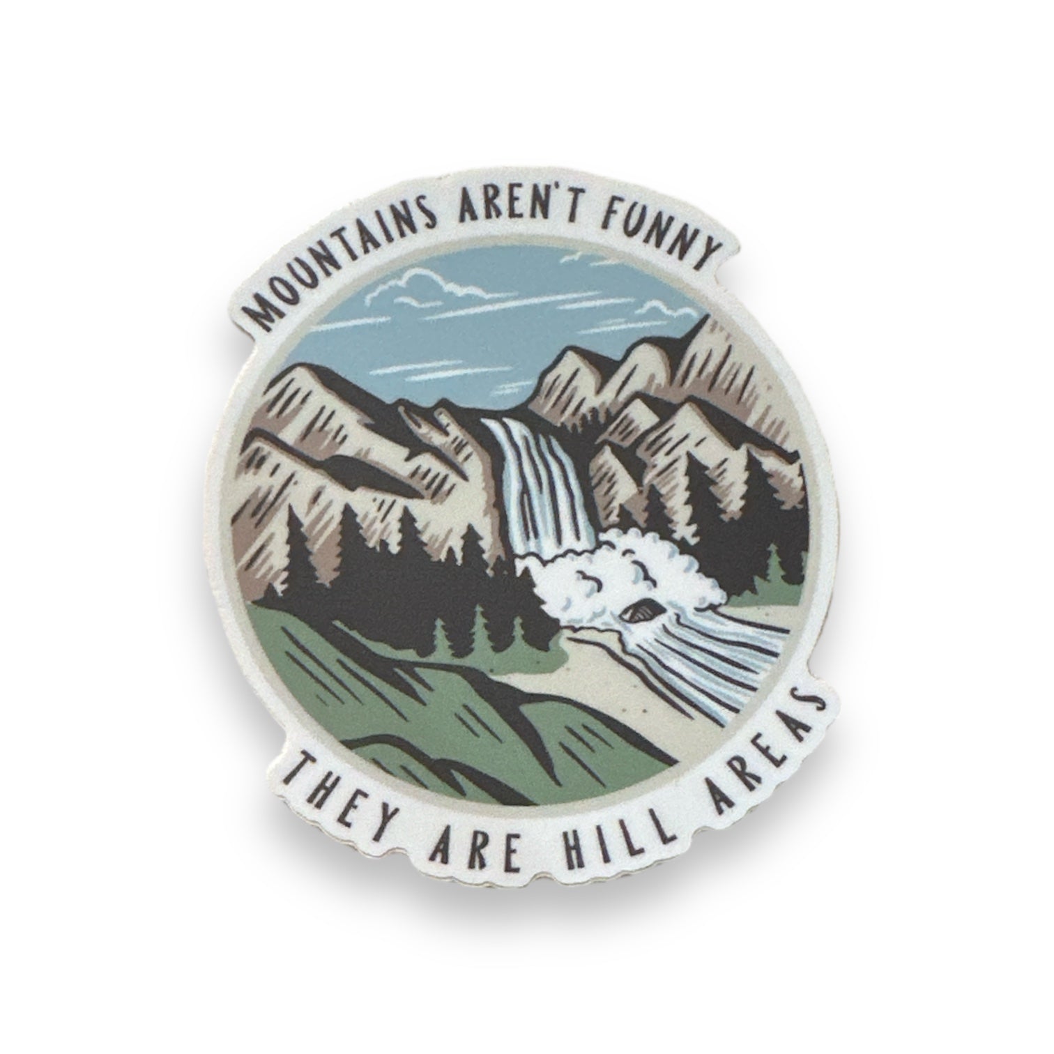 "Mountains are Hill Areas" Funny Waterfall Vinyl Sticker - Wander Together Outfitters