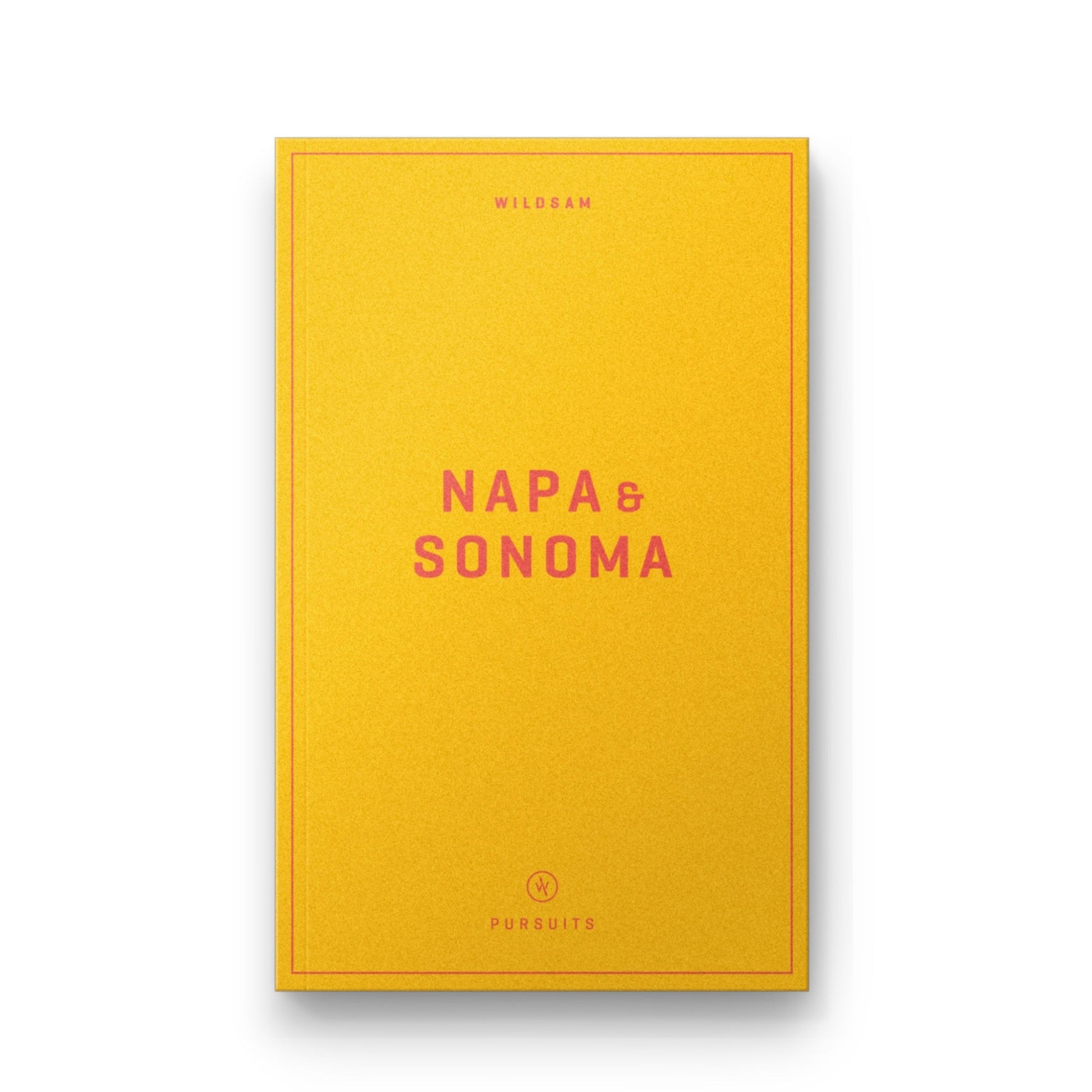 Napa and Sonoma Field Guide - Wander Together Outfitters