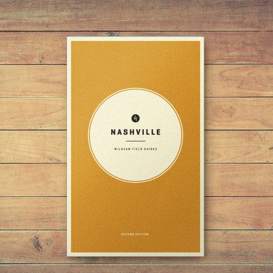 Nashville Field Guide - Wander Together Outfitters