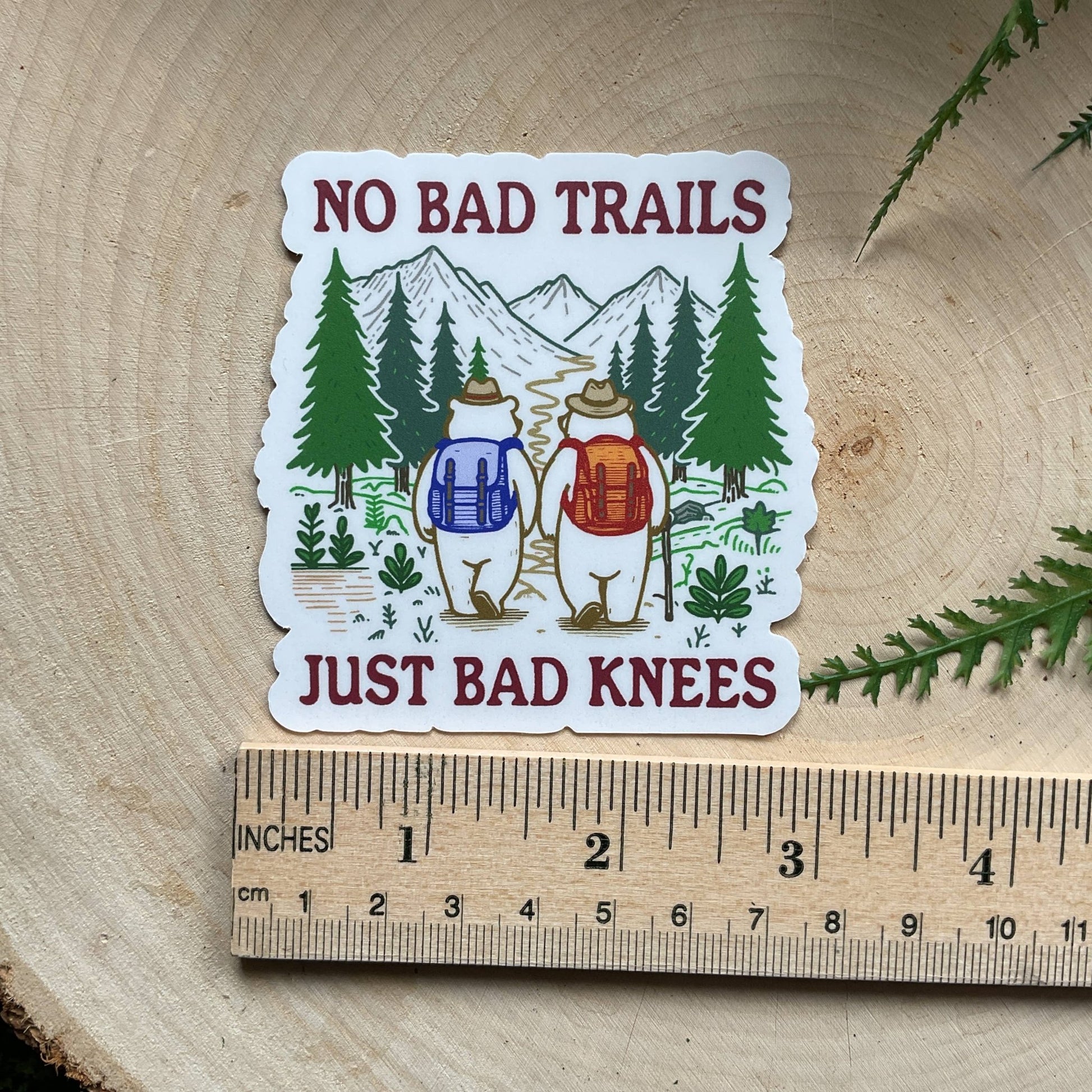 "No Bad Trails, Just Bad Knees" 3” Vinyl Sicker - Wander Together Outfitters