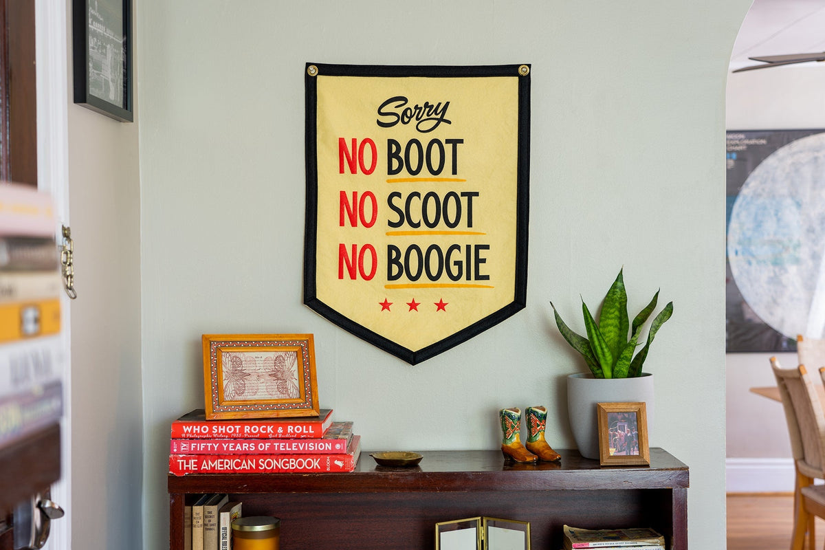 No Boot No Scoot No Boogie Camp Flag - Wander Together Outfitters