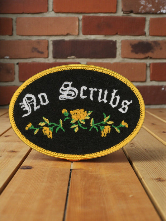 "No Scrubs" Sew or Iron On Patch - Wander Together Outfitters