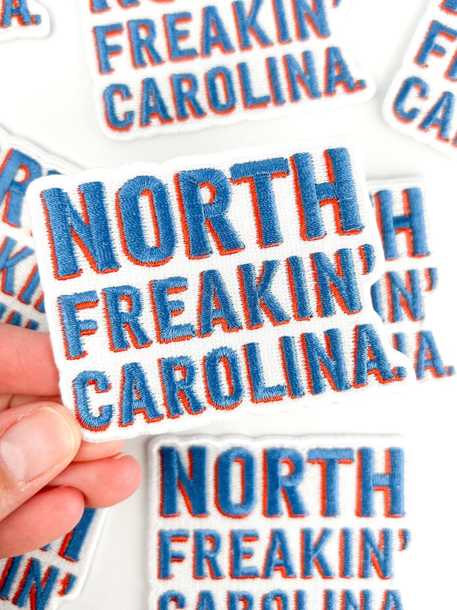 "North Freakin’ Carolina" Embroidered Iron - On Patch - Wander Together Outfitters